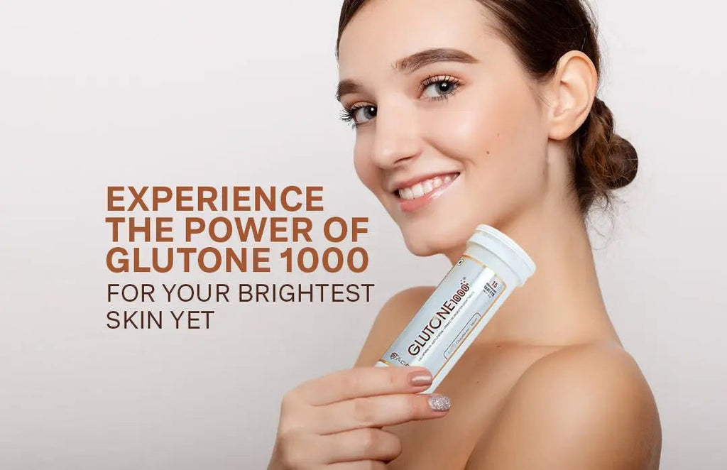 Experience the Power of Glutone 1000 for Your Brightest Skin Yet