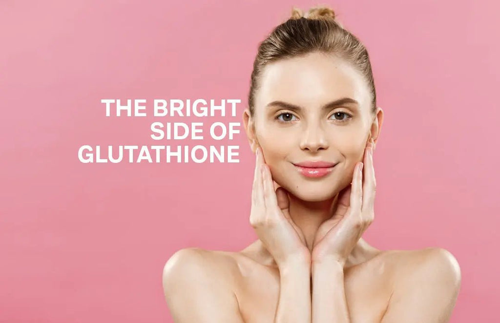 The Bright Side of Glutathione: How Glutone 1000 Can Improve Dull, Lifeless Skin?