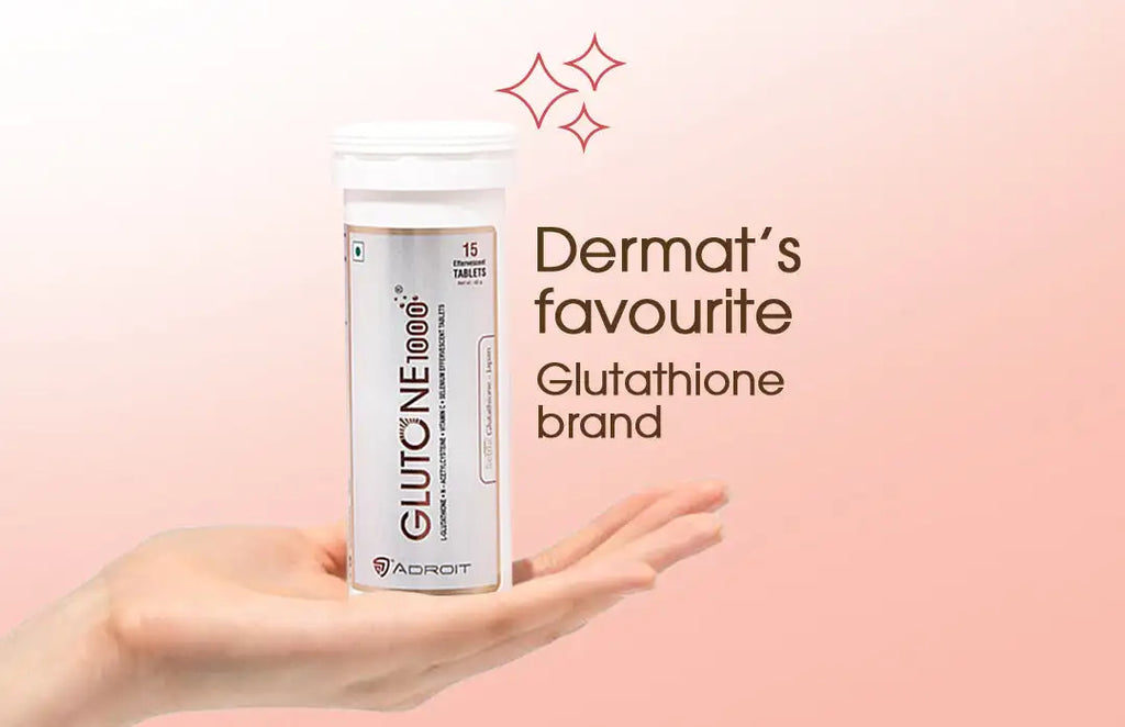 Dermat’s favourite Glutathione brand – Glutone 1000