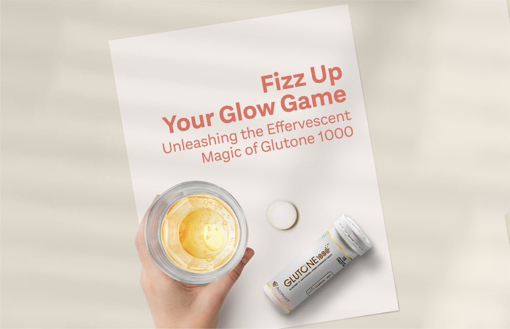 Fizz Up Your Glow Game: Unleashing the Effervescent Magic of Glutone 1000