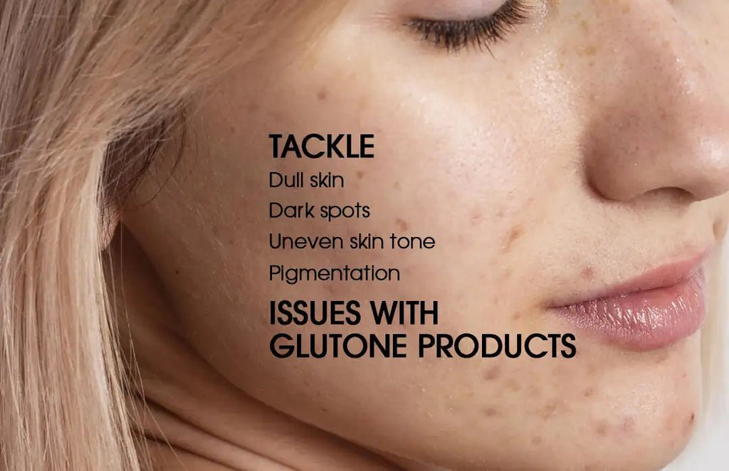 Tackle Dull Skin and Dark Spots with Glutone Products